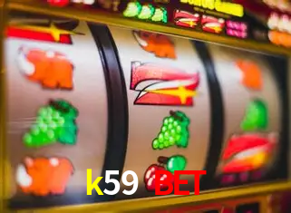 k59 bet,k59 bet com